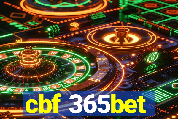 cbf 365bet