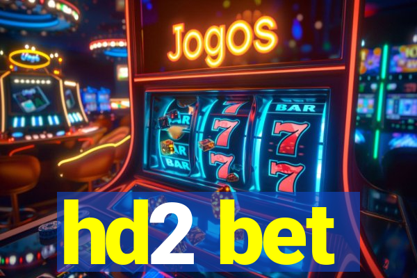 hd2 bet