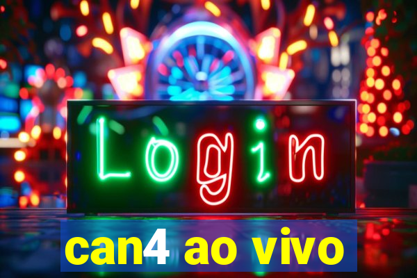 can4 ao vivo