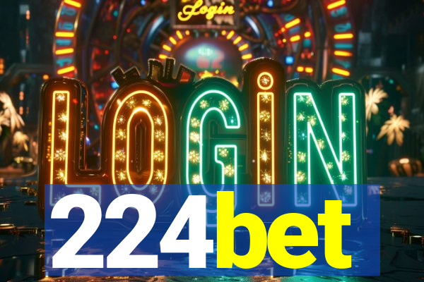 224bet