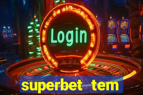 superbet tem pagamento antecipado