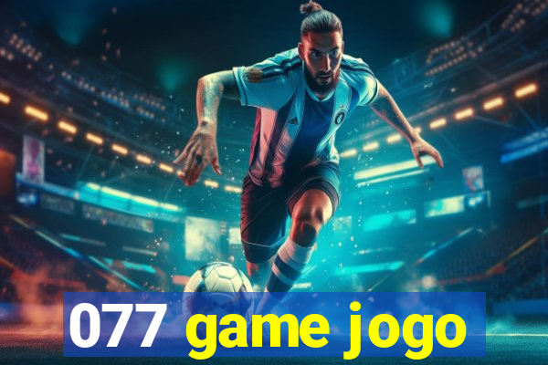 077 game jogo