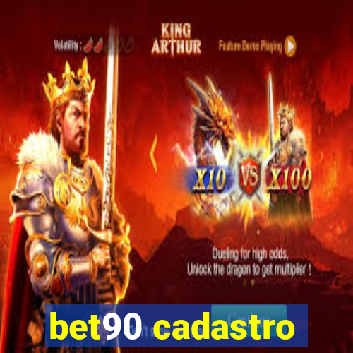 bet90 cadastro