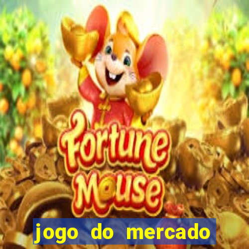 jogo do mercado dinheiro infinito