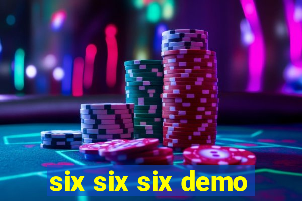 six six six demo