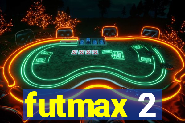 futmax 2