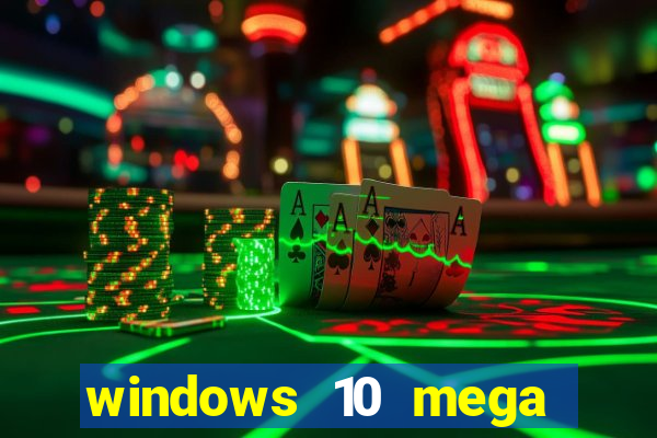 windows 10 mega lite torrent