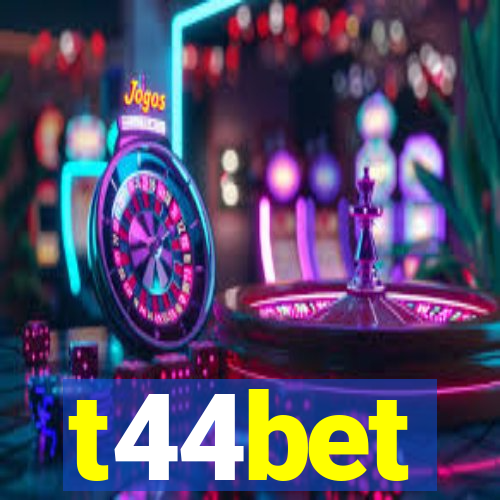 t44bet