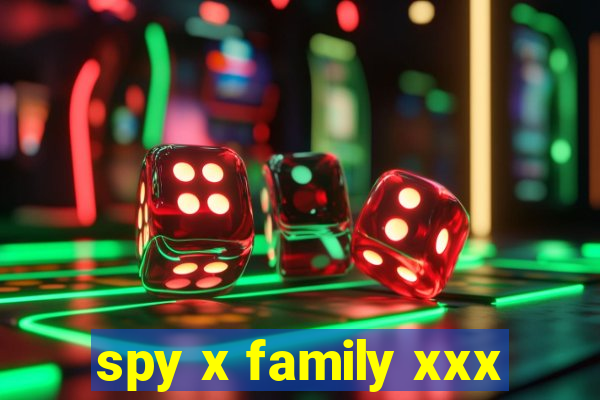 spy x family xxx