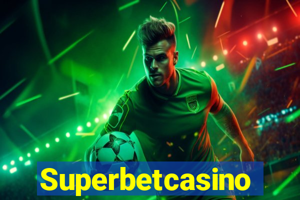 Superbetcasino