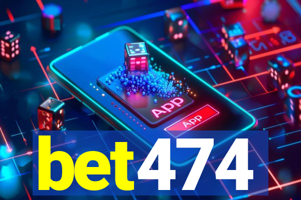 bet474