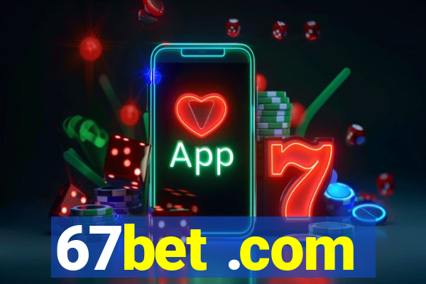 67bet .com