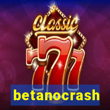 betanocrash