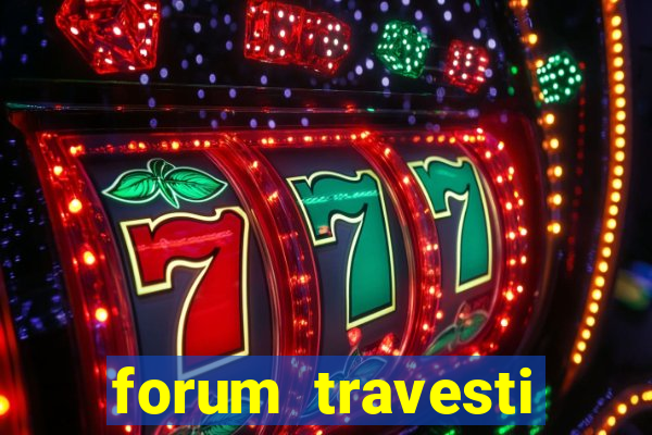 forum travesti porto alegre