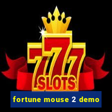 fortune mouse 2 demo