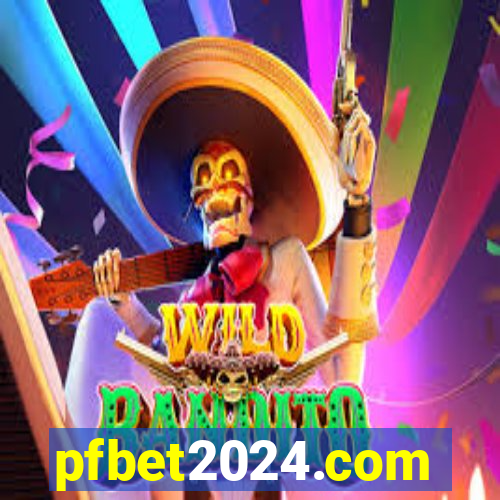 pfbet2024.com