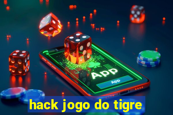 hack jogo do tigre