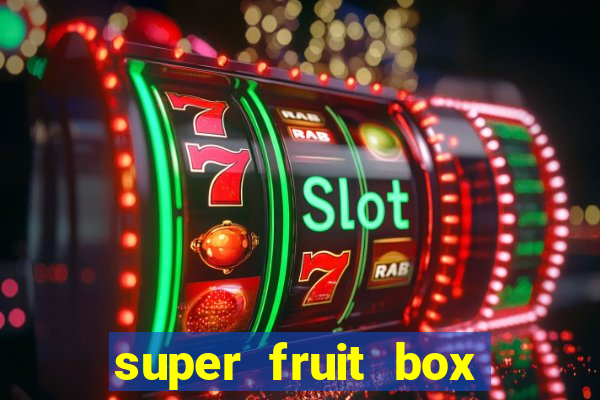 super fruit box onde comprar