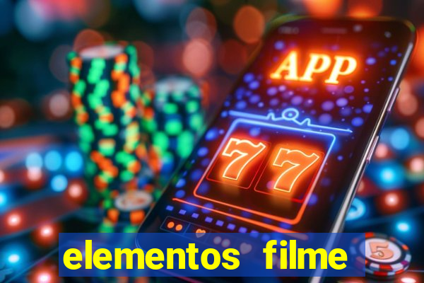 elementos filme completo dublado drive