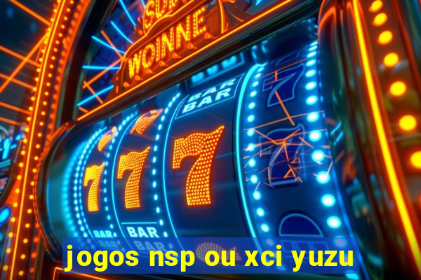 jogos nsp ou xci yuzu