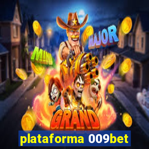 plataforma 009bet