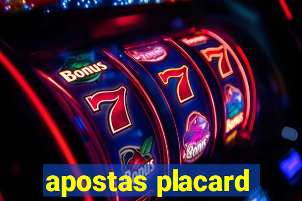 apostas placard