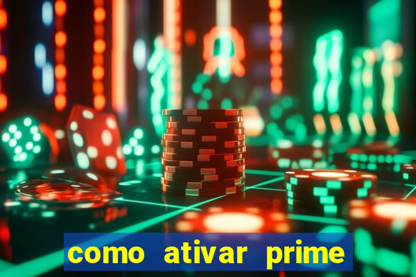 como ativar prime video tim