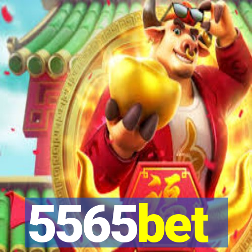 5565bet