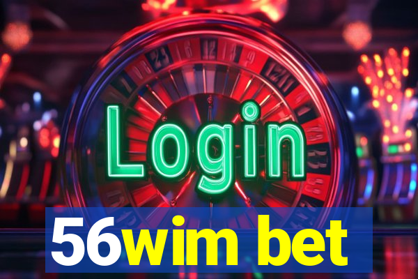 56wim bet