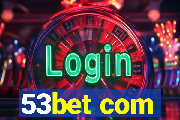 53bet com