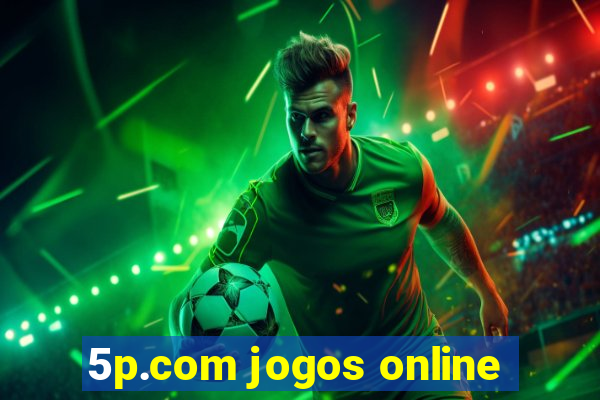 5p.com jogos online