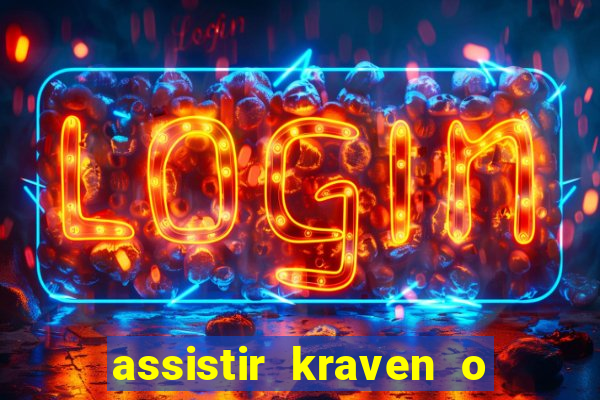 assistir kraven o caçador dublado pobreflix