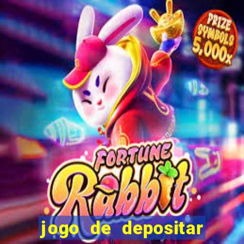 jogo de depositar 5 reais