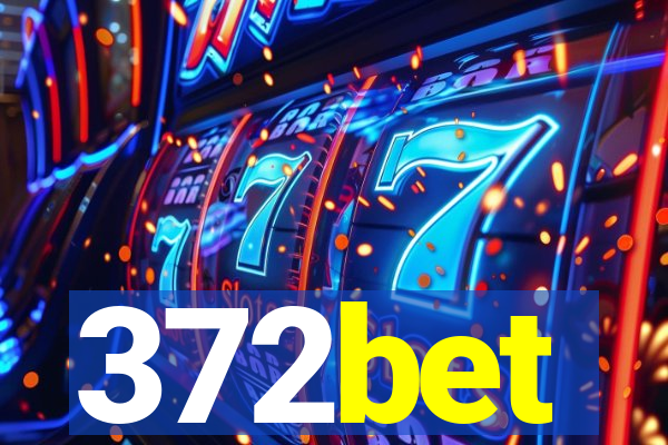 372bet