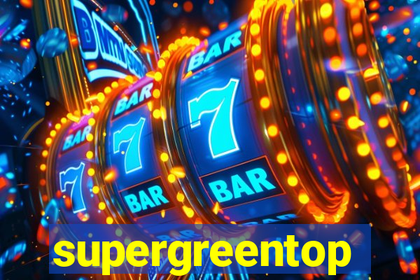 supergreentop