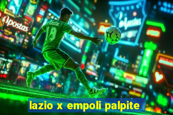 lazio x empoli palpite