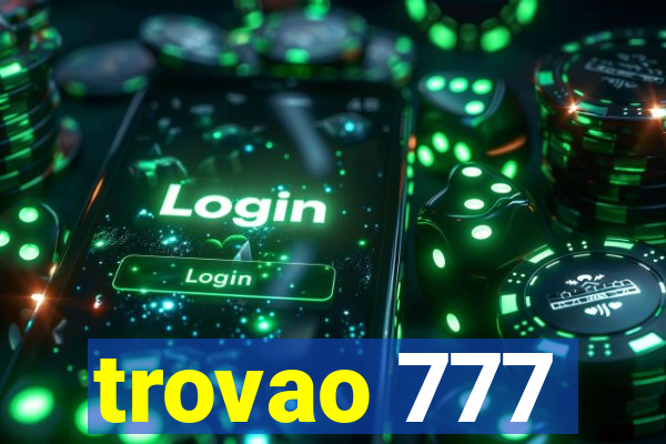 trovao 777