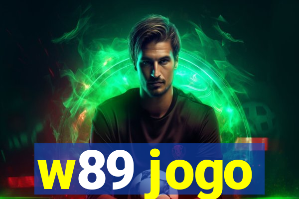 w89 jogo