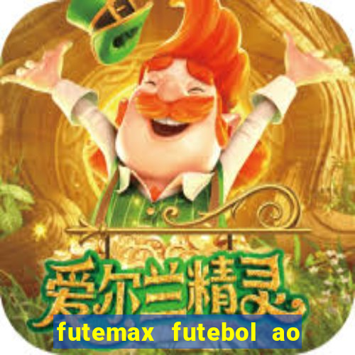 futemax futebol ao vivo hd