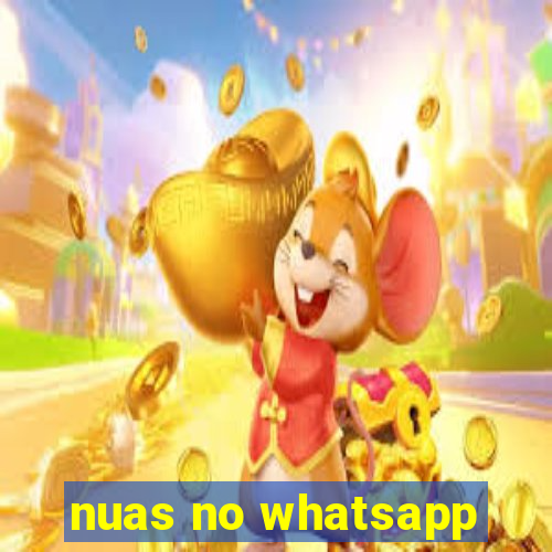 nuas no whatsapp