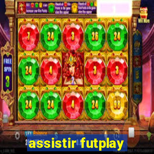 assistir futplay