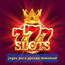 jogos para ppsspp download