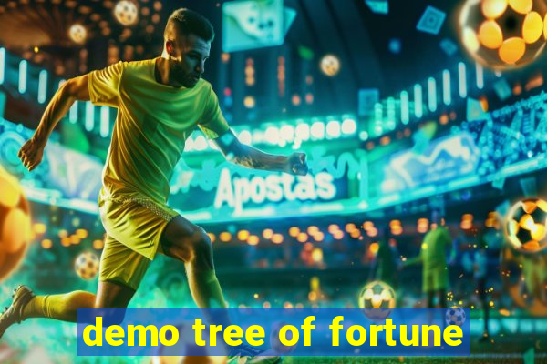 demo tree of fortune