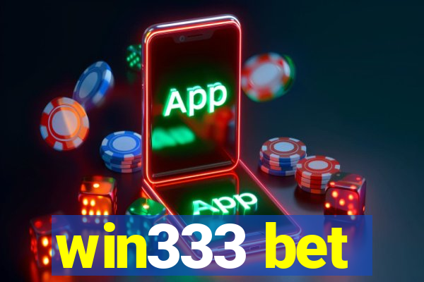 win333 bet