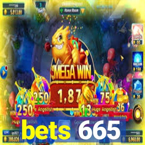 bets 665