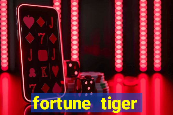 fortune tiger plataforma de 1 real