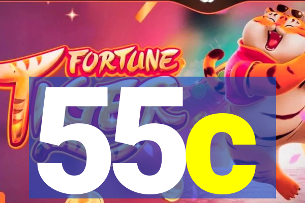 55c