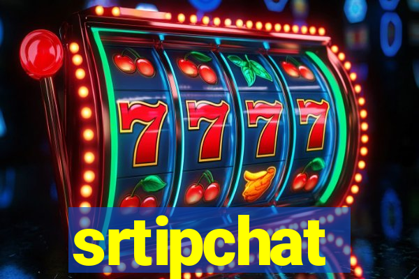 srtipchat