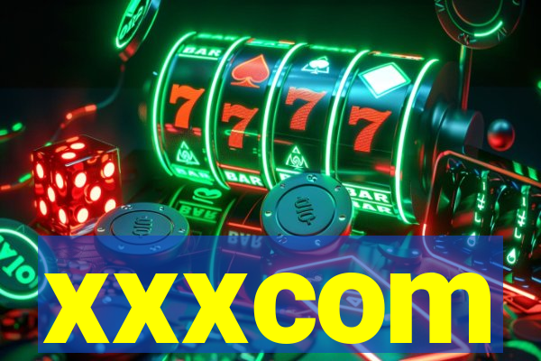 xxxcom