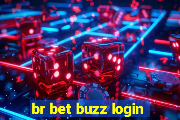 br bet buzz login